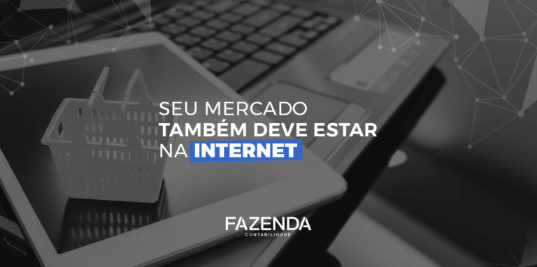 Seu mercado também deve estar na internet