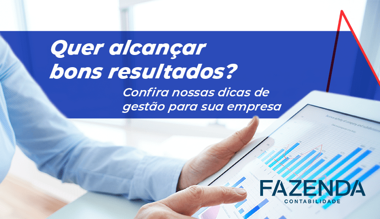 Quer alcançar bons resultados?